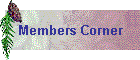 Members Corner